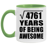69th Birthday Square Root of 4761 Years of Being Awesome - 11oz Accent Mug Green
