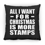 All I Want For Christmas Is More Stamps - Throw Pillow Black