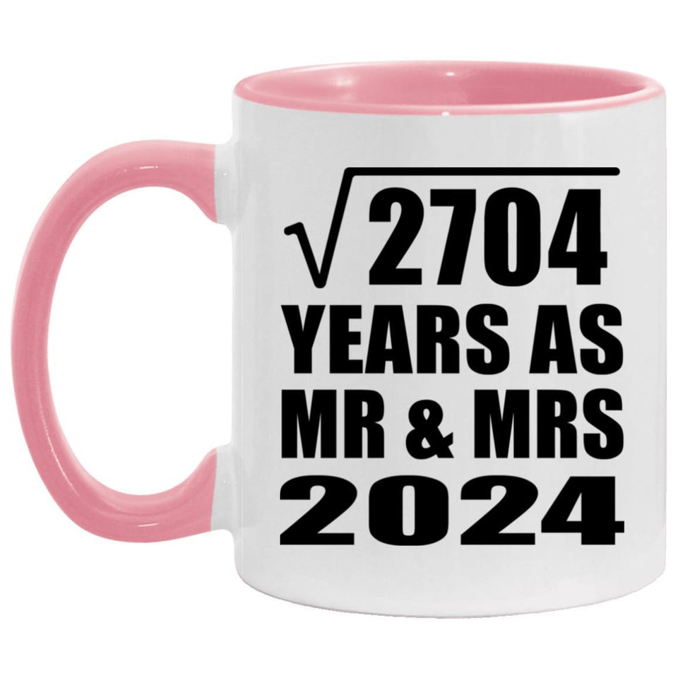 52nd Anniversary Square Root of 2704 Years As Mr & Mrs 2024 - 11oz Accent Mug Pink