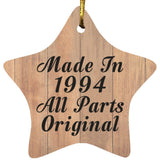 30th Birthday Made In 1994 All Parts Original - Star Ornament C