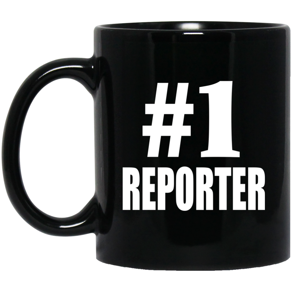 Number One #1 Reporter - 11 Oz Coffee Mug Black