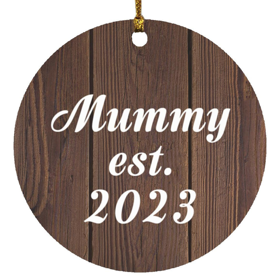 Mummy Established EST. 2023 - Circle Ornament D
