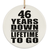 46th Anniversary 46 Years Down Lifetime To Go - Circle Ornament