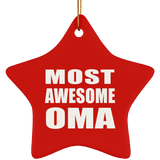 Most Awesome Oma - Star Ornament