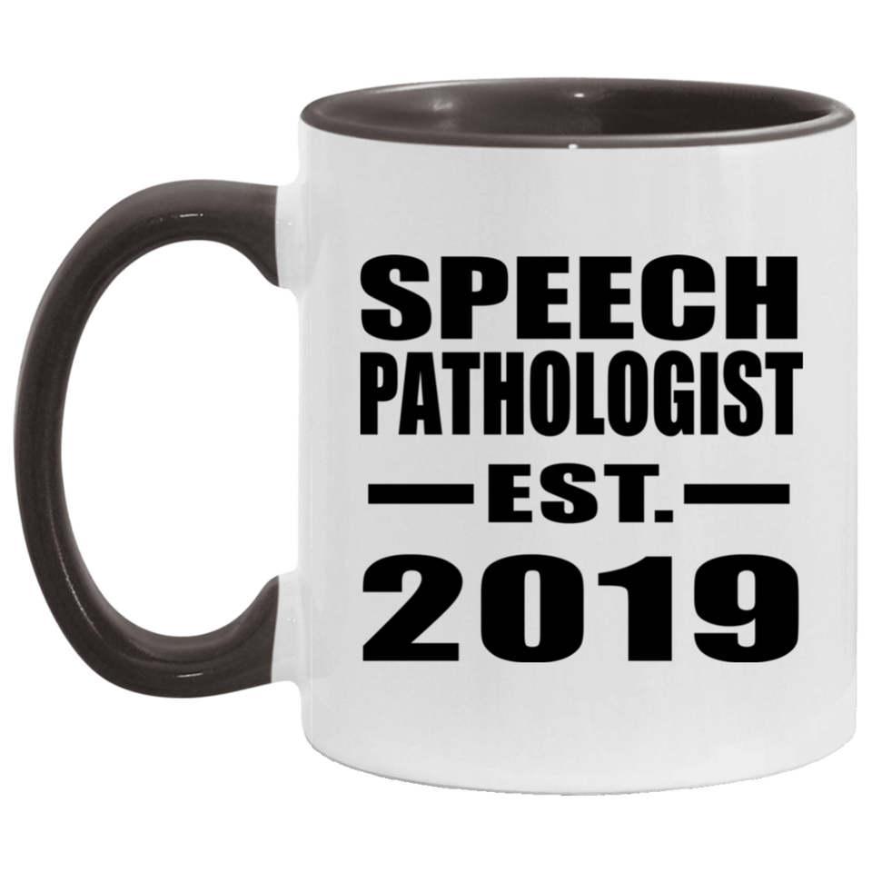 Speech Pathologist Established EST. 2019 - 11oz Accent Mug Black