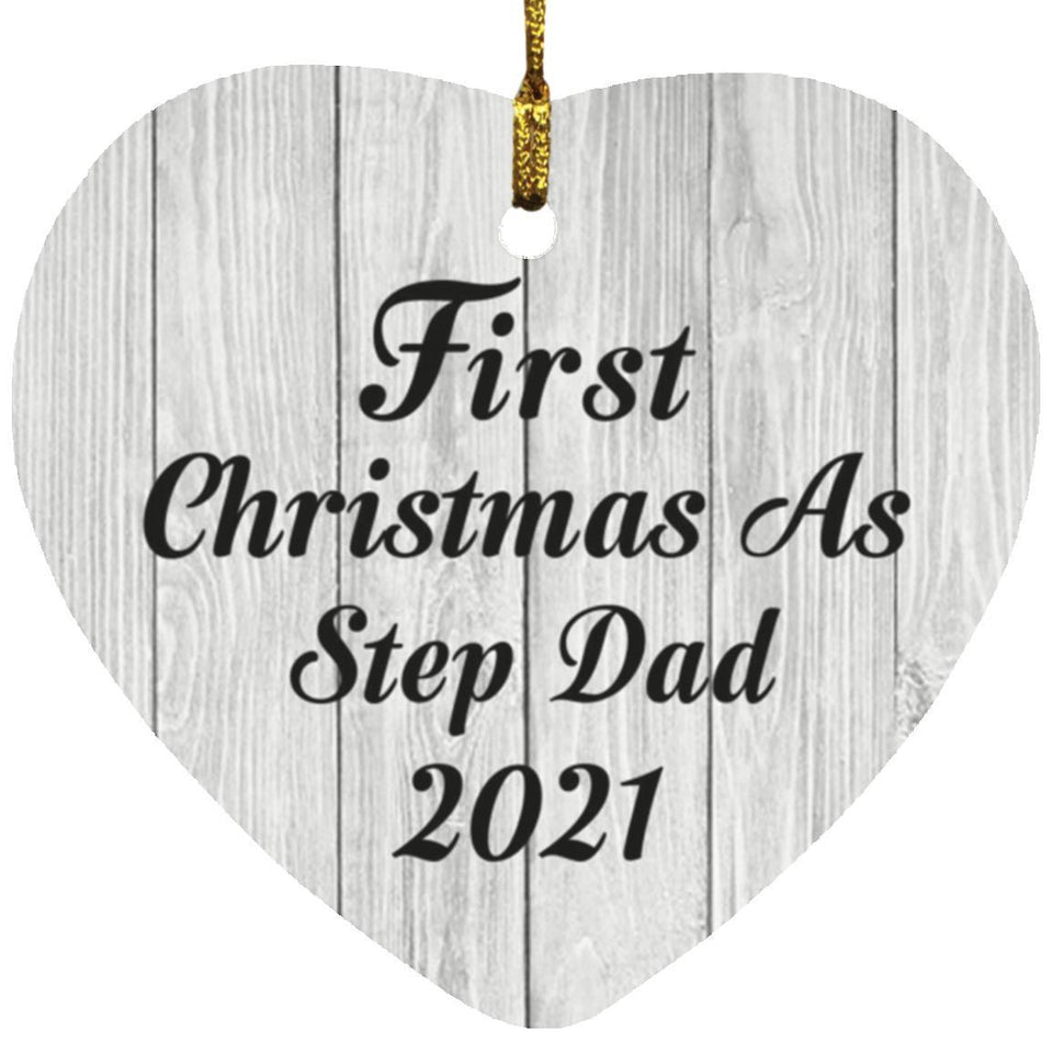 First Christmas As Step Dad 2021 - Heart Ornament F