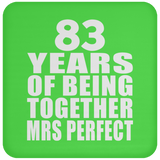 83rd Anniversary 83 Years Of Being Mrs Perfect - Drink Coaster