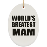 World's Greatest Mam - Oval Ornament