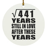 21st Anniversary Square Root of 441 Years Still In Love - Circle Ornament