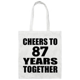 87th Anniversary Cheers To 87 Years Together - Tote Bag White