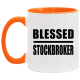 Blessed Stockbroker - 11oz Accent Mug Orange