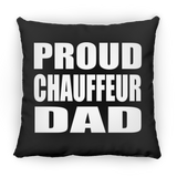 Proud Chauffeur Dad - Throw Pillow Black