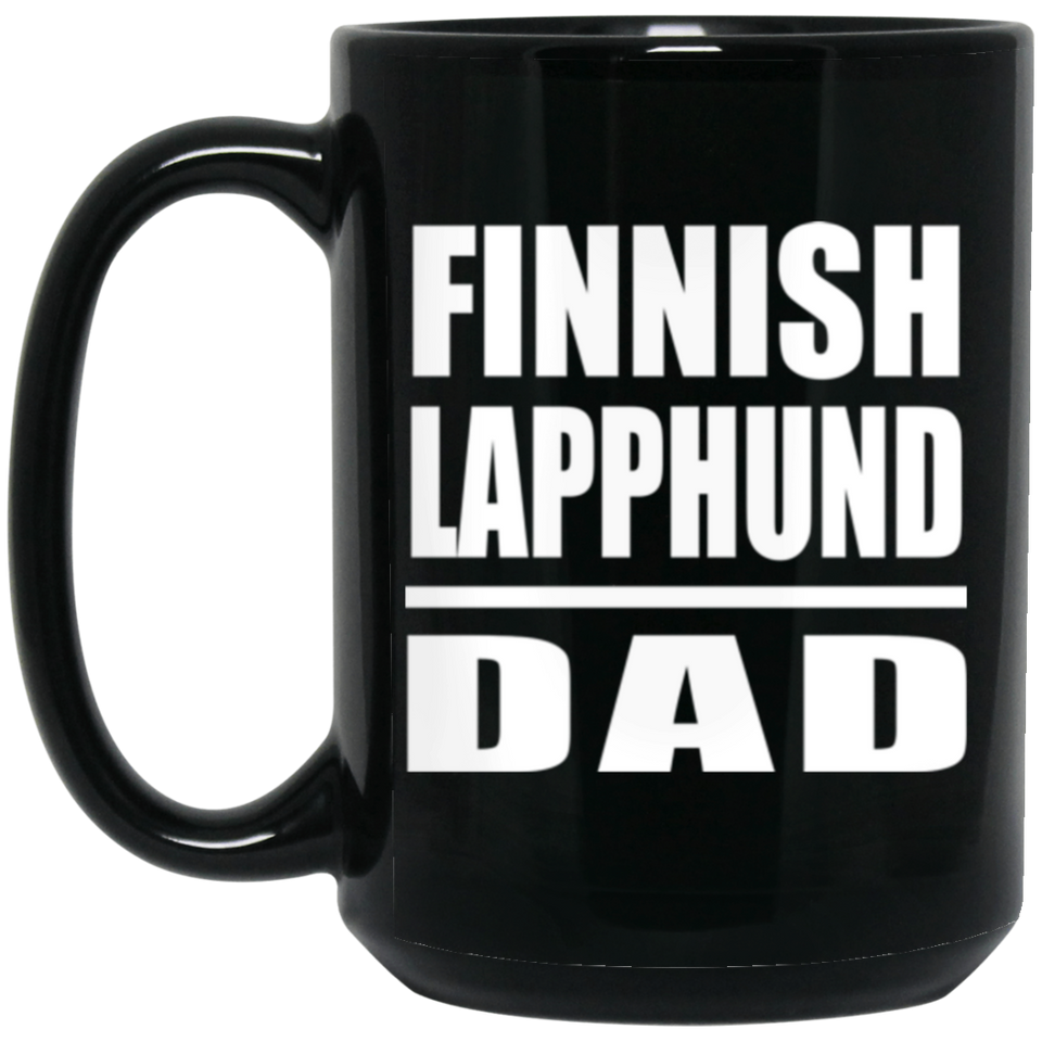 Finnish Lapphund Dad - 15oz Coffee Mug Black