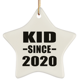 Kid Since 2020 - Star Ornament