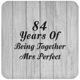 84th Anniversary 84 Years Of Being Mrs Perfect - Drink Coaster F