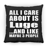All I Care About Is Luge - Throw Pillow Black