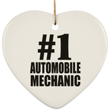 Number One #1 Automobile Mechanic - Heart Ornament