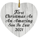 First Christmas As An Amazing Son In Law 2021 - Heart Ornament F