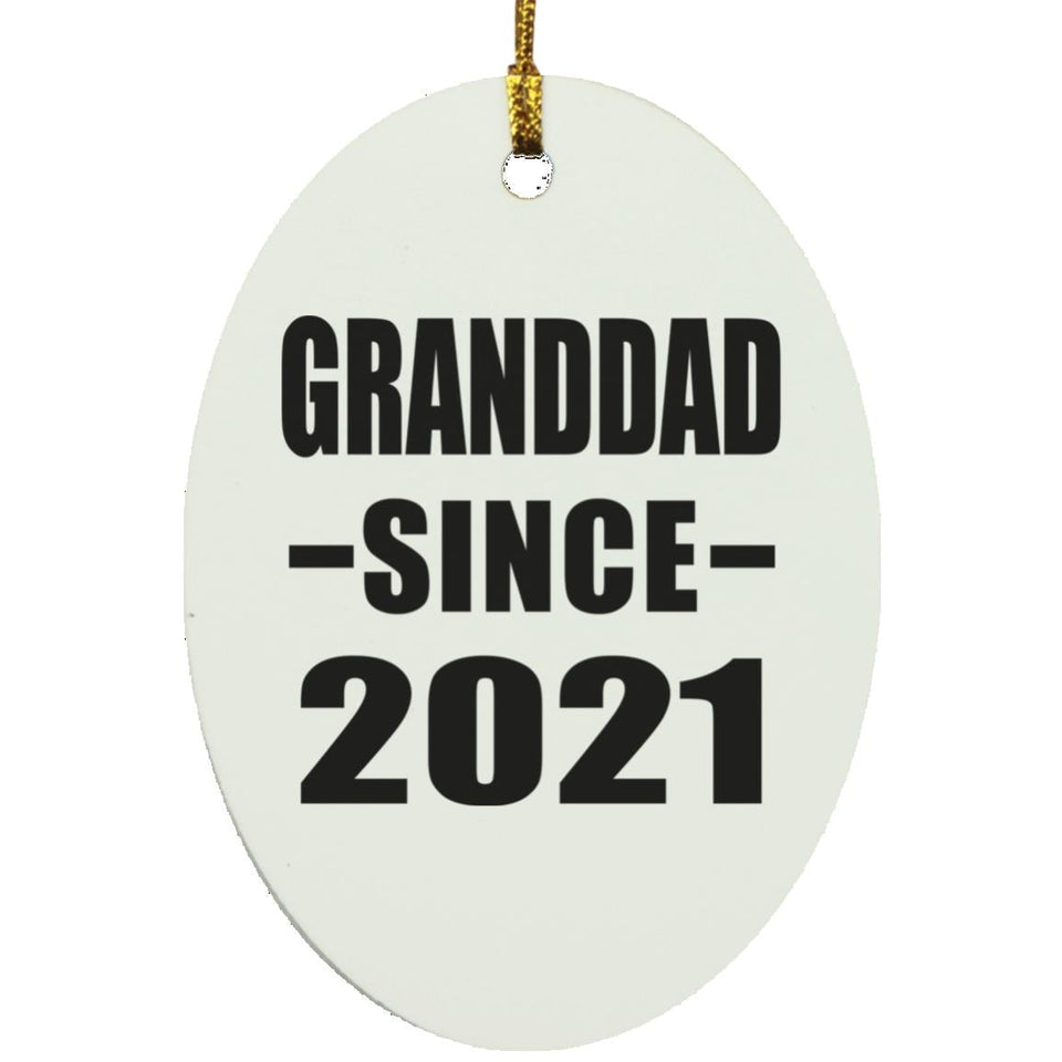 Granddad Since 2021 - Oval Ornament