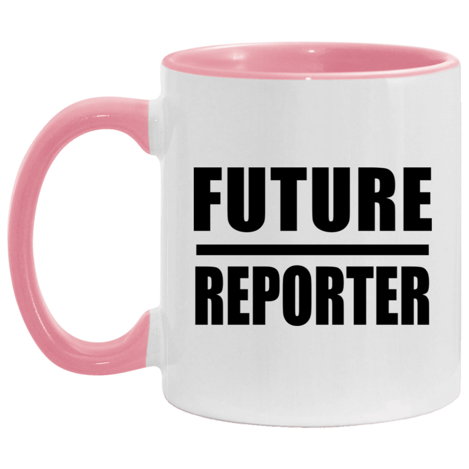 Future Reporter - 11oz Accent Mug Pink