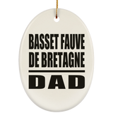 Basset Fauve De Bretagne Dad - Oval Ornament