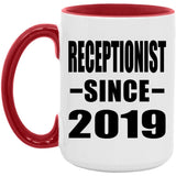 Receptionist Since 2019 - 15oz Accent Mug Red