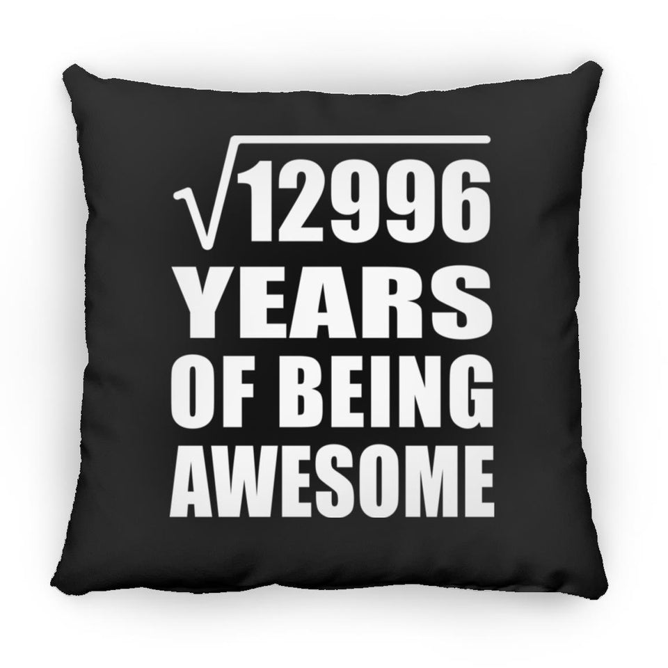 114th Birthday Square Root of 12996 Years of Being Awesome - Throw Pillow Black