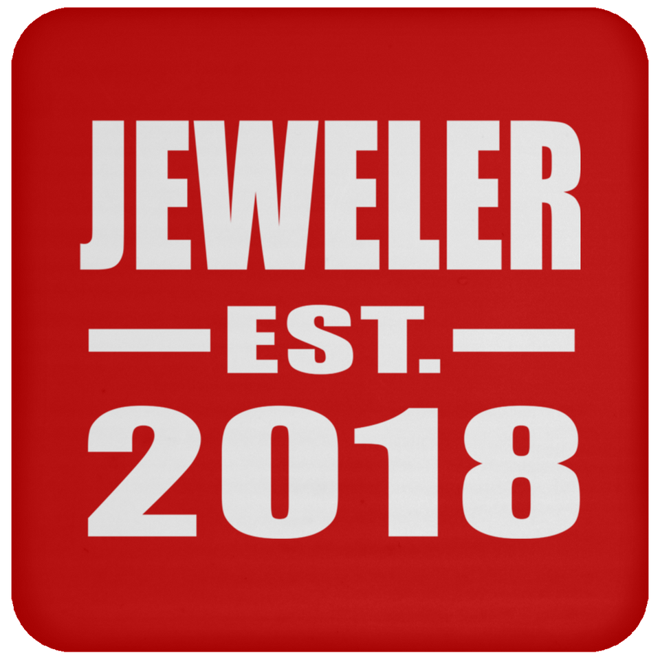Jeweler Established EST. 2018 - Drink Coaster