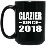 Glazier Since 2018 - 15 Oz Coffee Mug Black