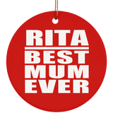Rita Best Mum Ever - Circle Ornament