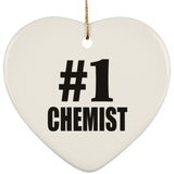 Number One #1 Chemist - Heart Ornament