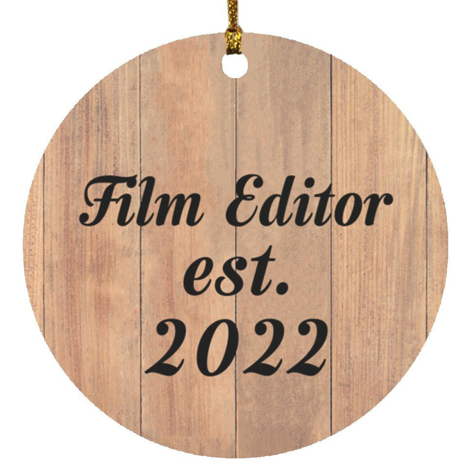 Film Editor Established Est. 2022 - Circle Ornament C