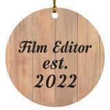 Film Editor Established Est. 2022 - Circle Ornament C