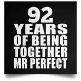 92nd Anniversary 92 Years Of Being Mr Perfect - Poster Square