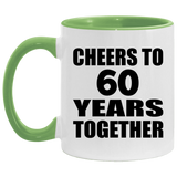 60th Anniversary Cheers To 60 Years Together - 11oz Accent Mug Green