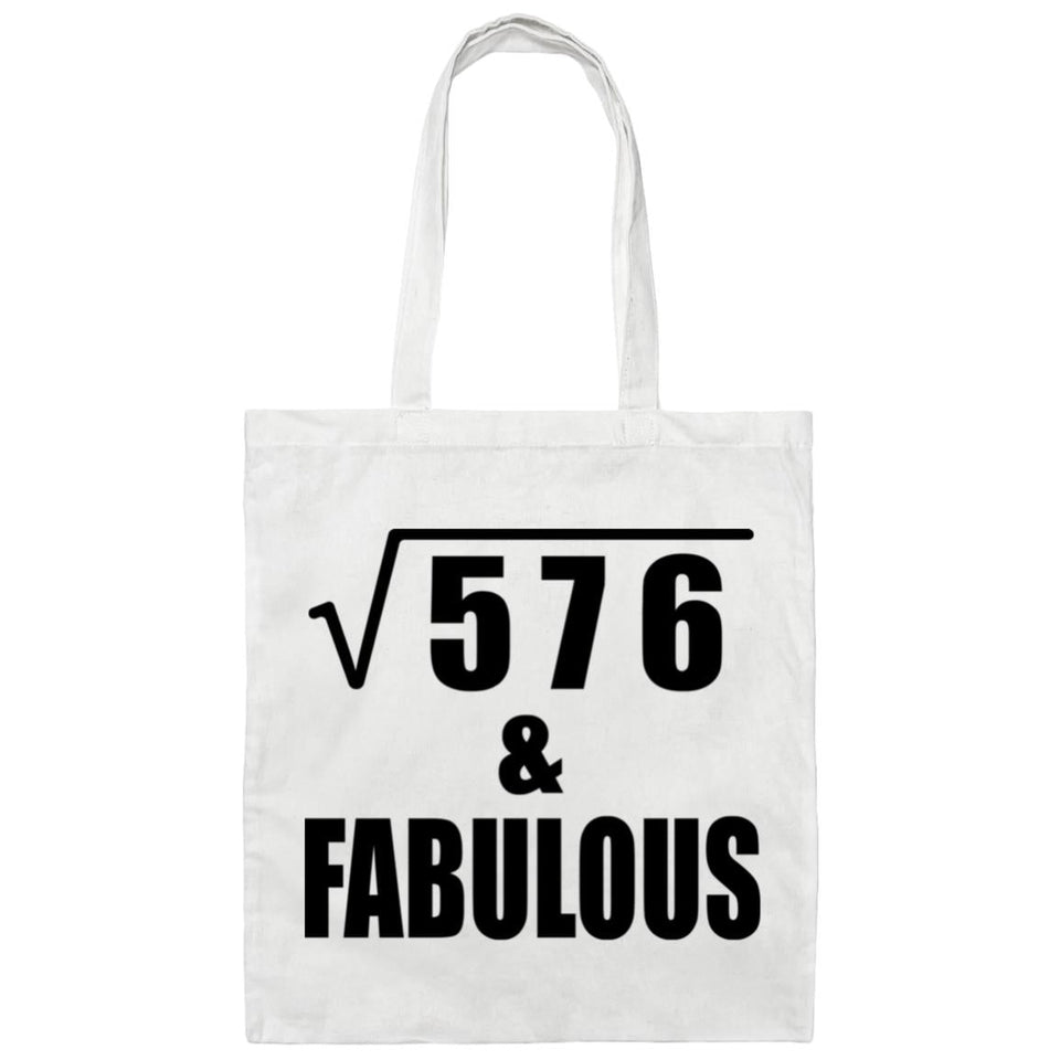 24th Birthday Square Root of 576 & Fabulous - Tote Bag White