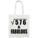 24th Birthday Square Root of 576 & Fabulous - Tote Bag White