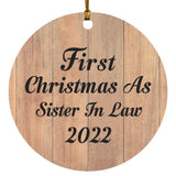 First Christmas As Sister In Law 2022 - Circle Ornament C