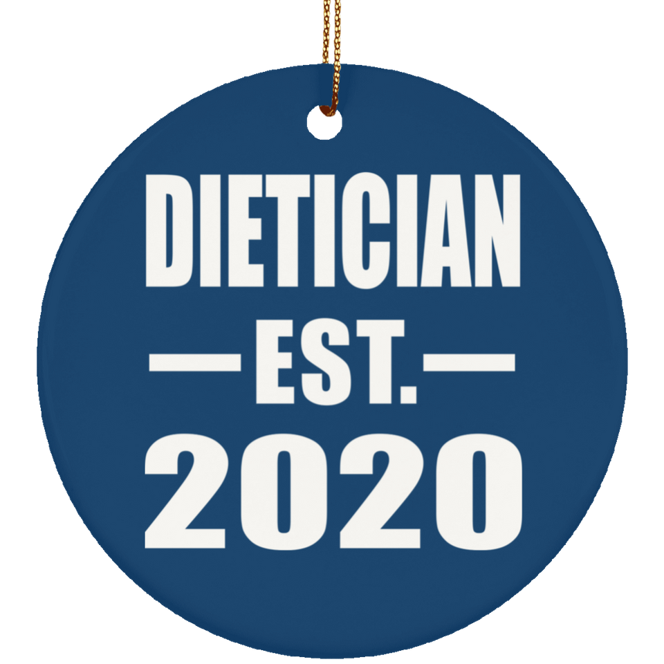 Dietician Established EST. 2020 - Circle Ornament