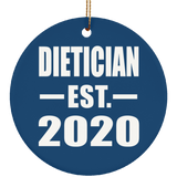 Dietician Established EST. 2020 - Circle Ornament