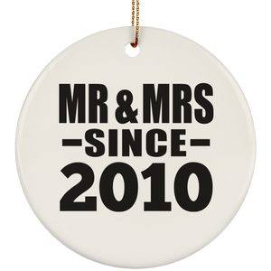 14th Anniversary Mr & Mrs Since 2010 - Circle Ornament