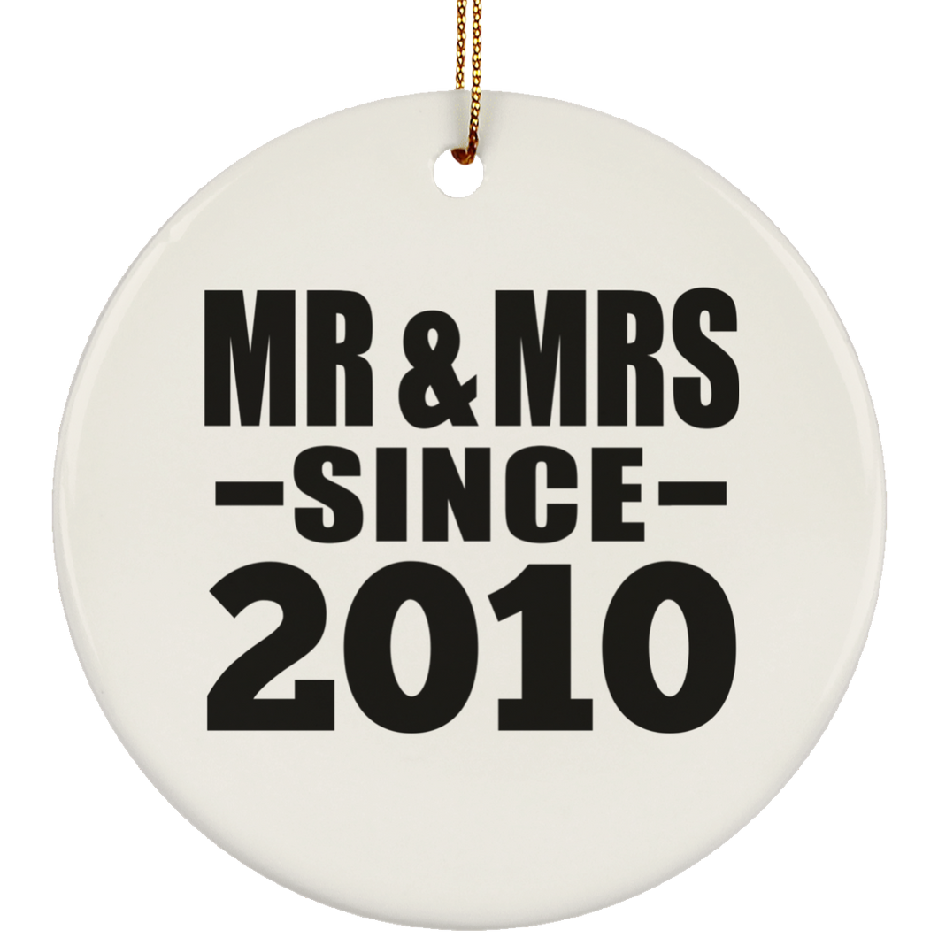 14th Anniversary Mr & Mrs Since 2010 - Circle Ornament