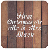 First Christmas As Mr & Mrs Black - Drink Coaster E