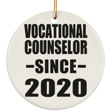 Vocational Counselor Since 2020 - Circle Ornament