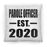 Parole Officer Established EST. 2020 - Throw Pillow