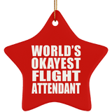 World's Okayest Flight Attendant - Star Ornament