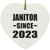 Janitor Since 2023 - Heart Ornament