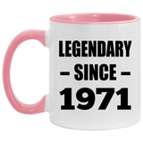 53rd Birthday Legendary Since 1971 - 11oz Accent Mug Pink