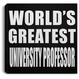 World's Greatest University Professor - Canvas Square