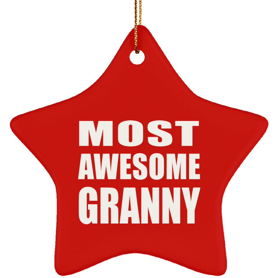 Most Awesome Granny - Star Ornament